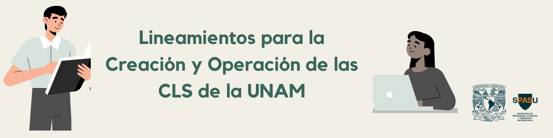 LINEAMIENTOS PARA LA CREACIÓN Y OPERACIÓN DE LAS CLS DE LA UNAM